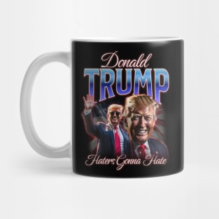 Donald Trump - Haters Gonna Hate Vintage Mug